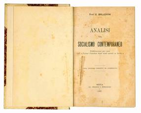 Analisi del Socialismo contemporaneo. Pubblicazione per cura dell'«Unione Cattolica degli studi sociali in Italia». Terza edizione corretta ed accresciuta. (Insieme a:) Il principio di causalità e l'esistenza di Dio di fronte alla scienza moderna. (Sec