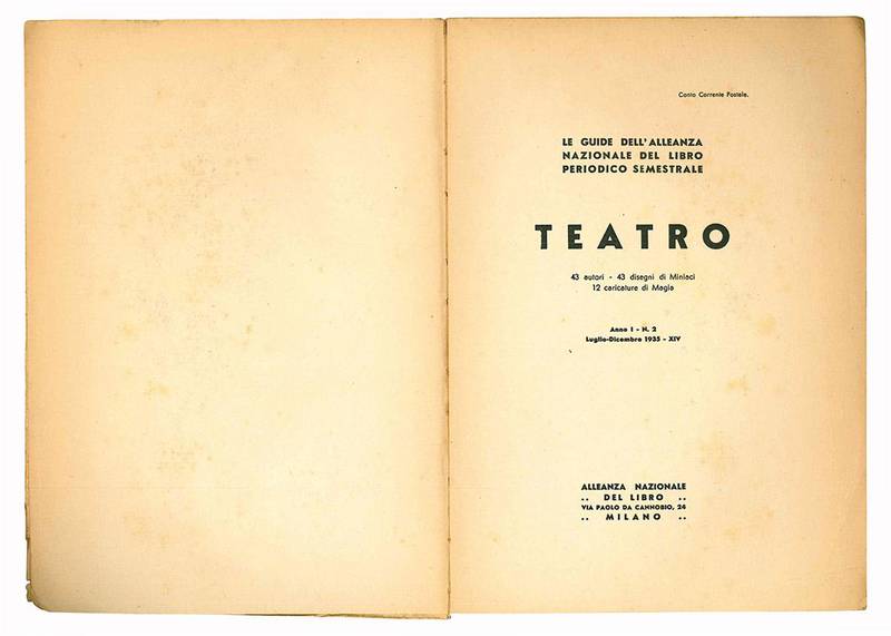 Teatro: 43 autori, 43 disegni di Miniaci, 12 caricature di Magia. Anno I- N. 2 Luglio-Dicembre 1935 - XIV.