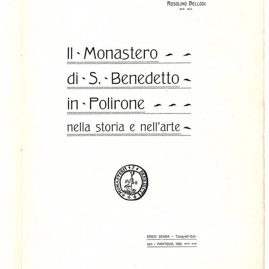 Il Monastero di S. Benedetto in Polirone nella storia e nell'arte