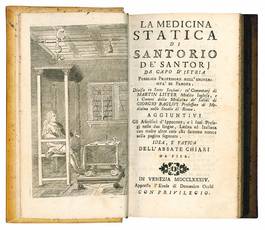 La medicina statica di Santorio de? Santorj da Capo d?Istria Pubblico Professore nell?Università di Padova. Divisa in sette sezioni: co? Commentarj di Martin Lister Medico Inglese, e i Canoni della medicina de? solidi di Giorgio Baglivi Professore di Med