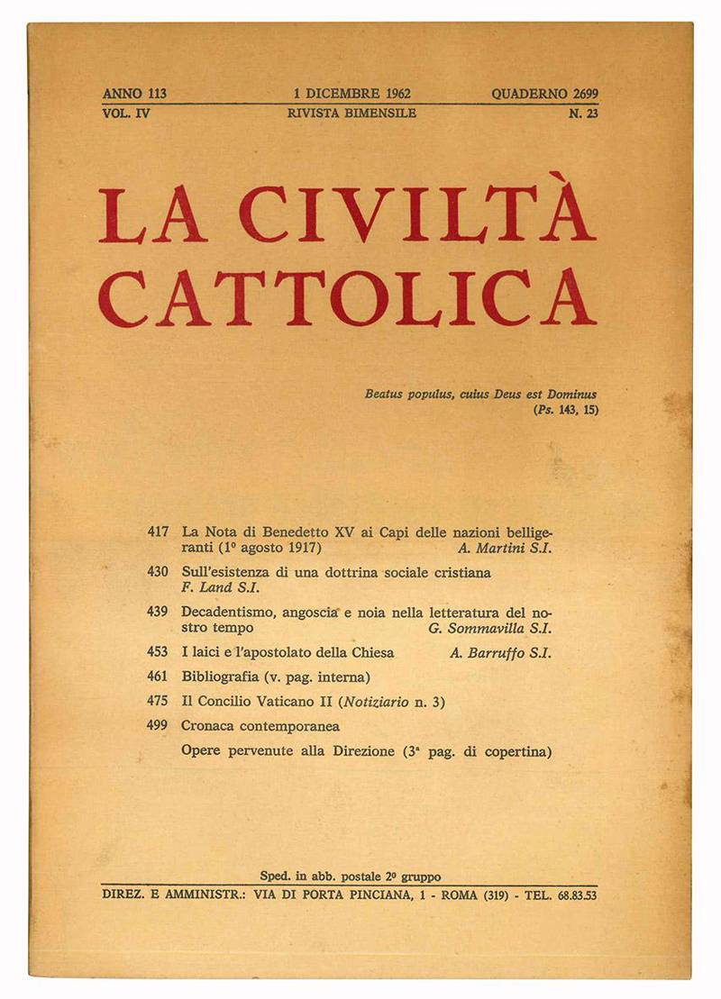 La civiltà cattolica. Anno 113. 1 Dicembre 1962. Quaderno 2699. Vol. IV. N. 23.