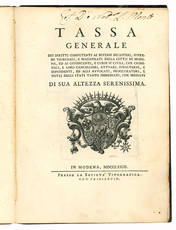 Tassa generale dei diritti competenti ai diversi dicasterj, supremi tribunali, e magistrati della città di Modena ...