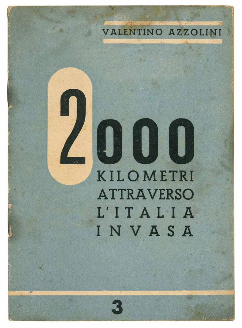 2000 kiilometri attraverso l'Italia invasa.