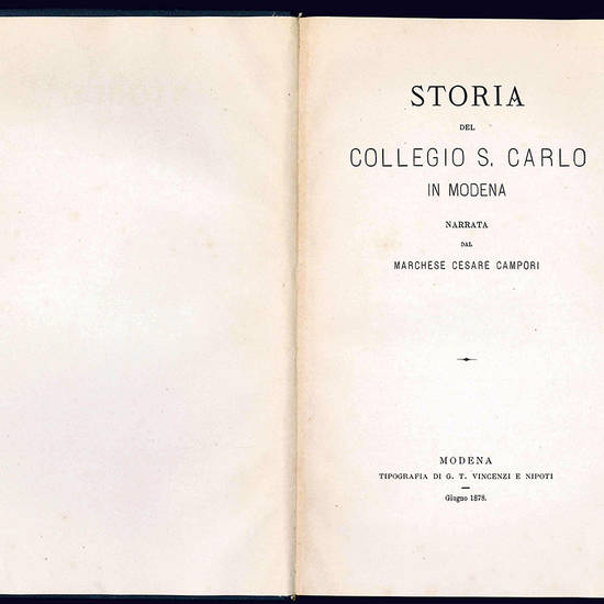Storia del Collegio S. Carlo in Modena.