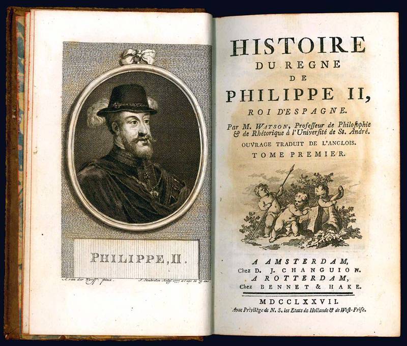 Histoire du regne de Philippe II., roi d'Espagne.