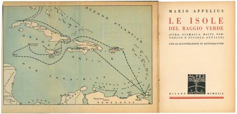 Le isole del raggio verde (Cuba, Giamaica, Haiti, Portorico e piccole Antille).