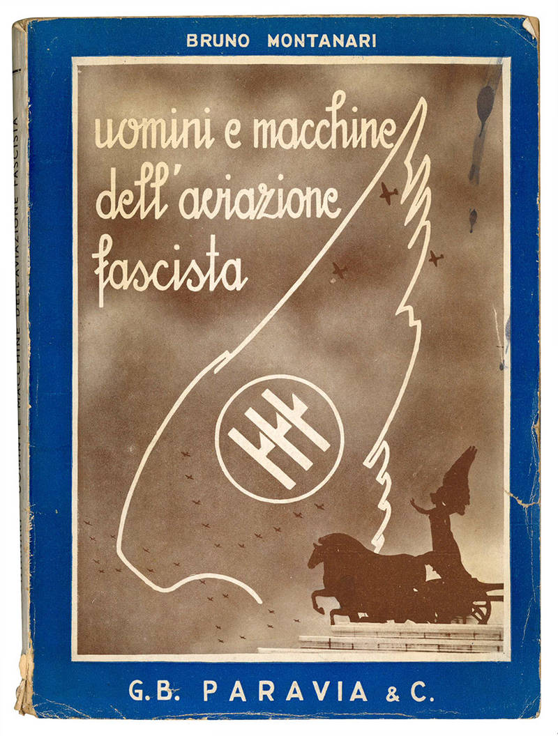 Uomini e macchine dell'aviazione fascista.